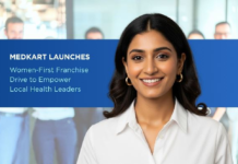 Medkart’s women-first franchise drive women